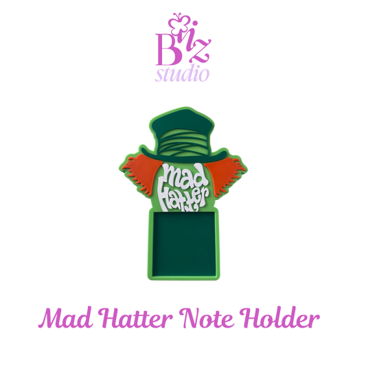 Mad Hatter 3D Sticky Note Holder